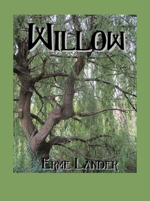 cover image of Willow